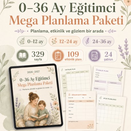 0–36 Ay Eğitimci Mega Planlama Paketi 2026–2027